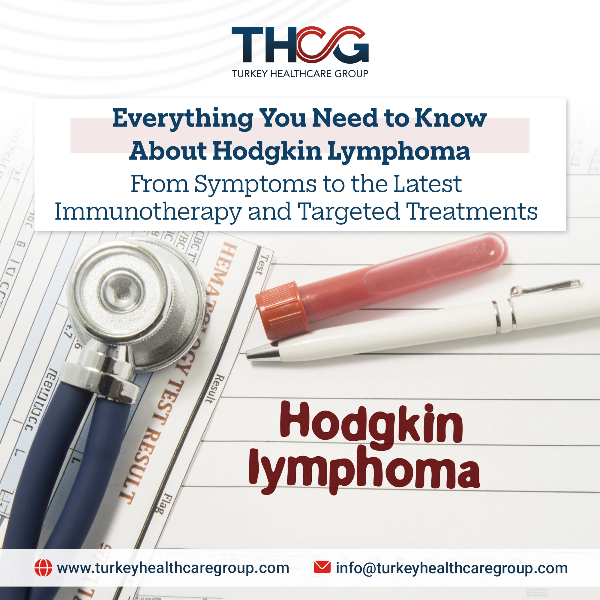 Hodgkin Lymphoma: Symptoms, Staging, and Advanced Treatments | 2026